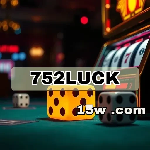 752luck: Uma Viagem Pela Excitante Seção Alta Aposta